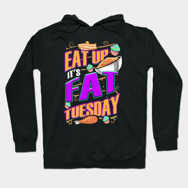 Funny Fat Tuesday Meal Design Hoodie by 4Craig